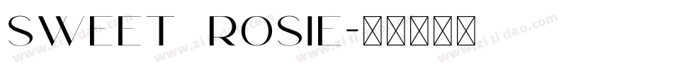 Sweet Rosie字体转换